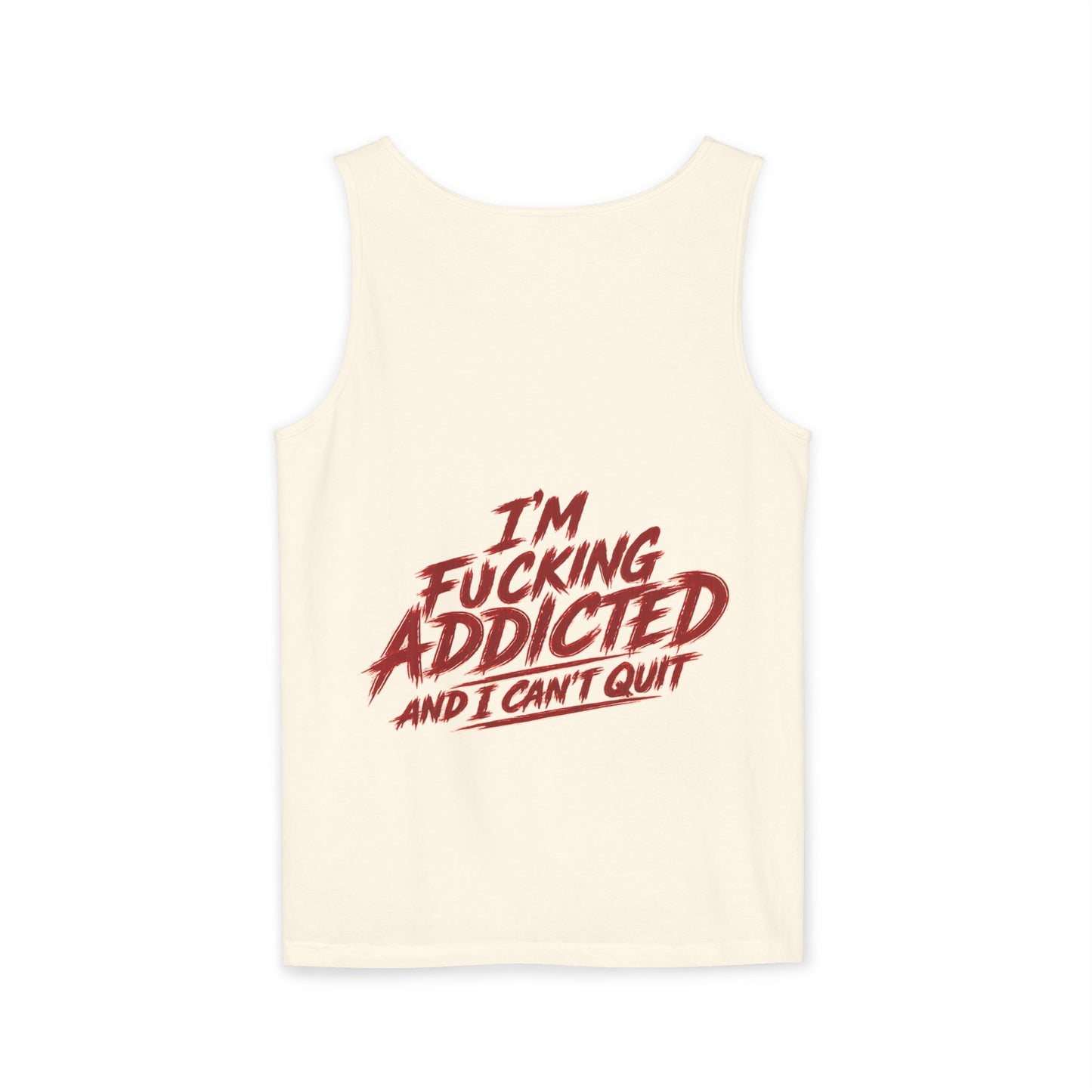 SCW 4 Life Tank Top — Bold Red Brush Script Front & "I’m Fucking Addicted and I Can’t Quit" Back